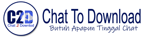 Chat2download | Tempat Install dan download Apliasi